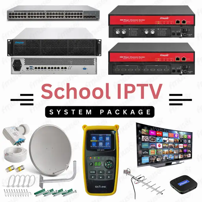 fmuser-school-IPTV-solution-package.webp